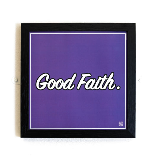 Good Faith. | Law On The Wall | Art limited edition print framed | Lawyers Arts Club freeshipping - Lawyers Arts Club