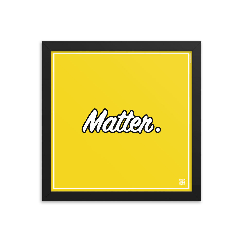 Matter. | Law On The Wall | Art poster framed | Lawyers Arts Club freeshipping - Lawyers Arts Club