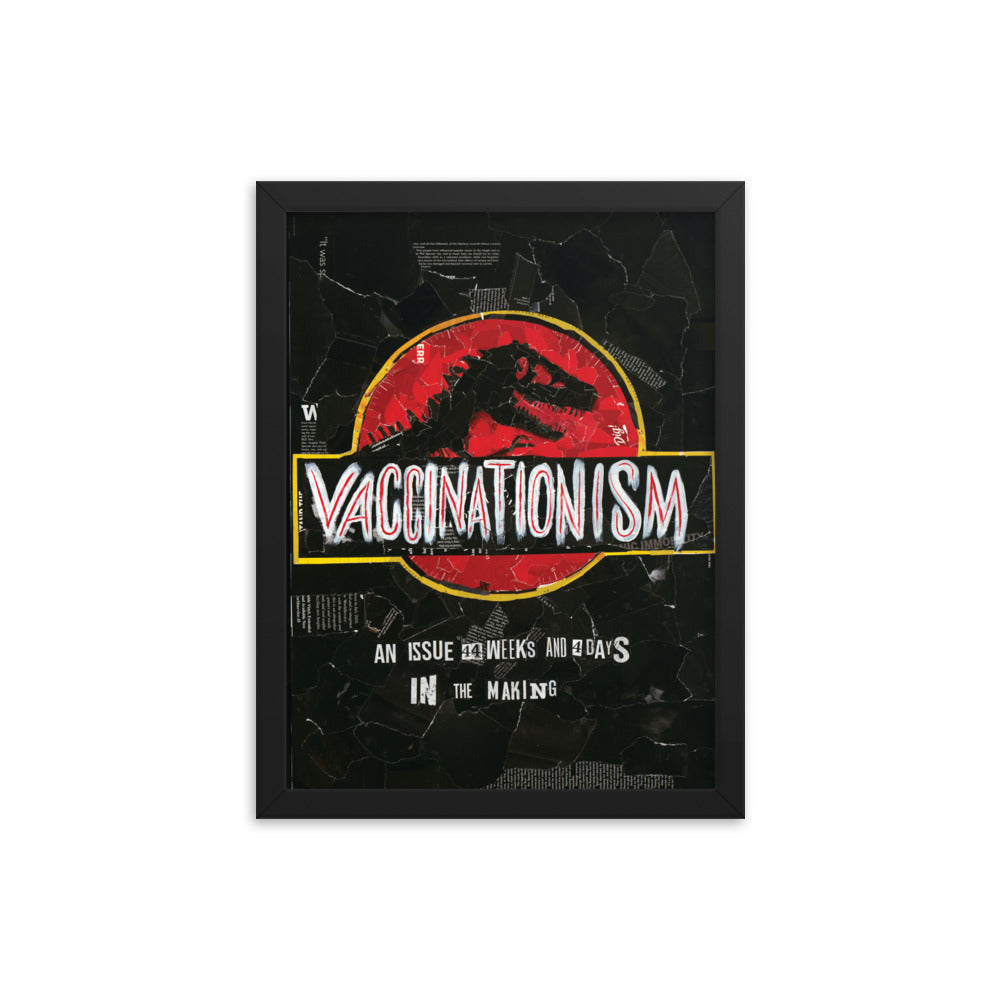 Jurassic Park | Vaccinationism | Art poster framed | Lawyers Arts Club freeshipping - Lawyers Arts Club