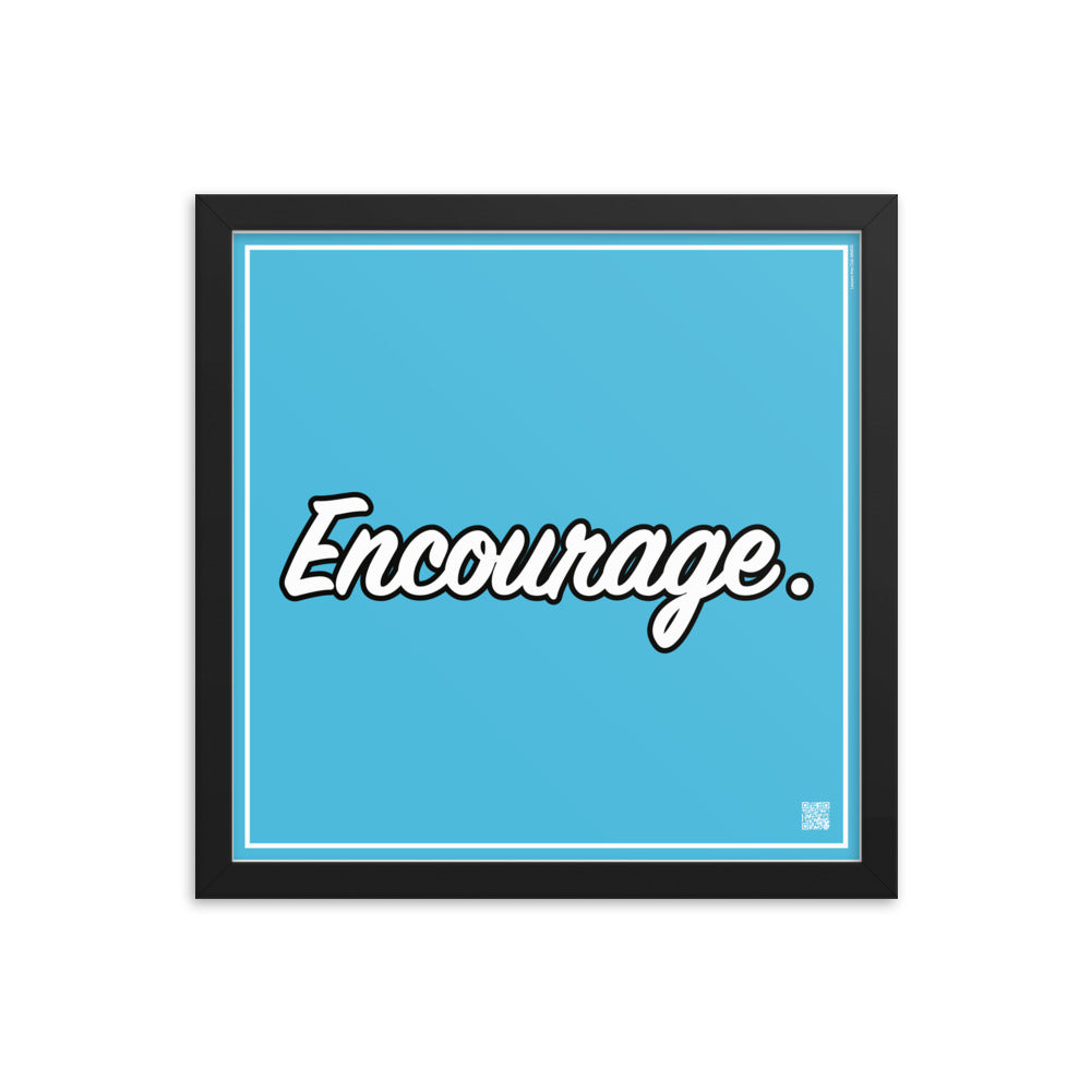 Encourage. | Law On The wall | Art poster framed | Lawyers Arts Club freeshipping - Lawyers Arts Club