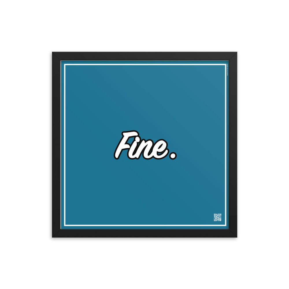 Fine. | Law On The Wall | Art poster framed | Lawyers Arts Club freeshipping - Lawyers Arts Club