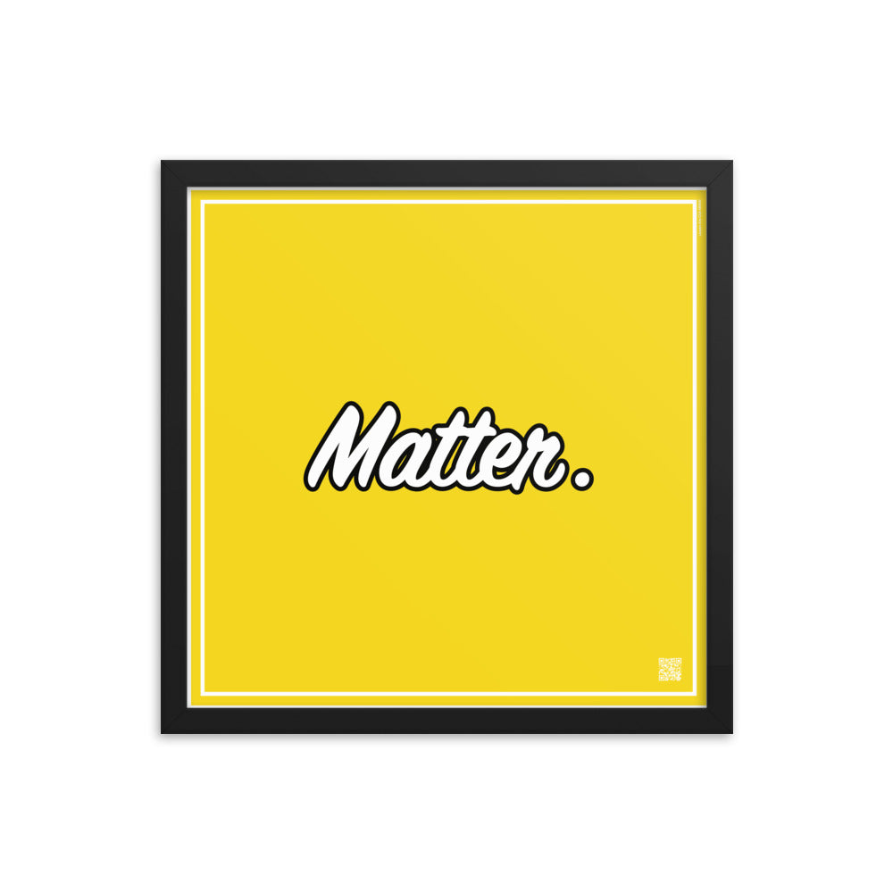 Matter. | Law On The Wall | Art poster framed | Lawyers Arts Club freeshipping - Lawyers Arts Club