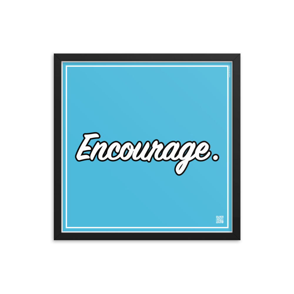 Encourage. | Law On The wall | Art poster framed | Lawyers Arts Club freeshipping - Lawyers Arts Club