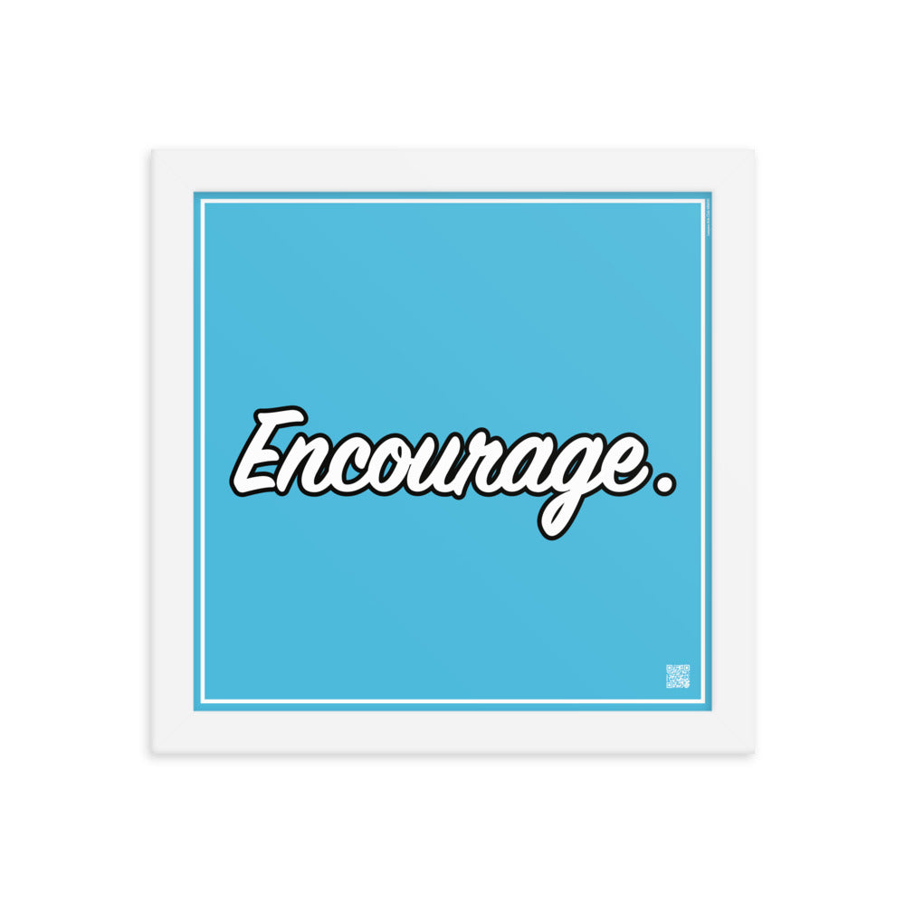 Encourage. | Law On The wall | Art poster framed | Lawyers Arts Club freeshipping - Lawyers Arts Club