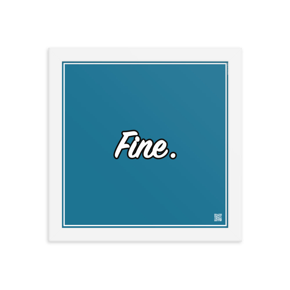 Fine. | Law On The Wall | Art poster framed | Lawyers Arts Club freeshipping - Lawyers Arts Club