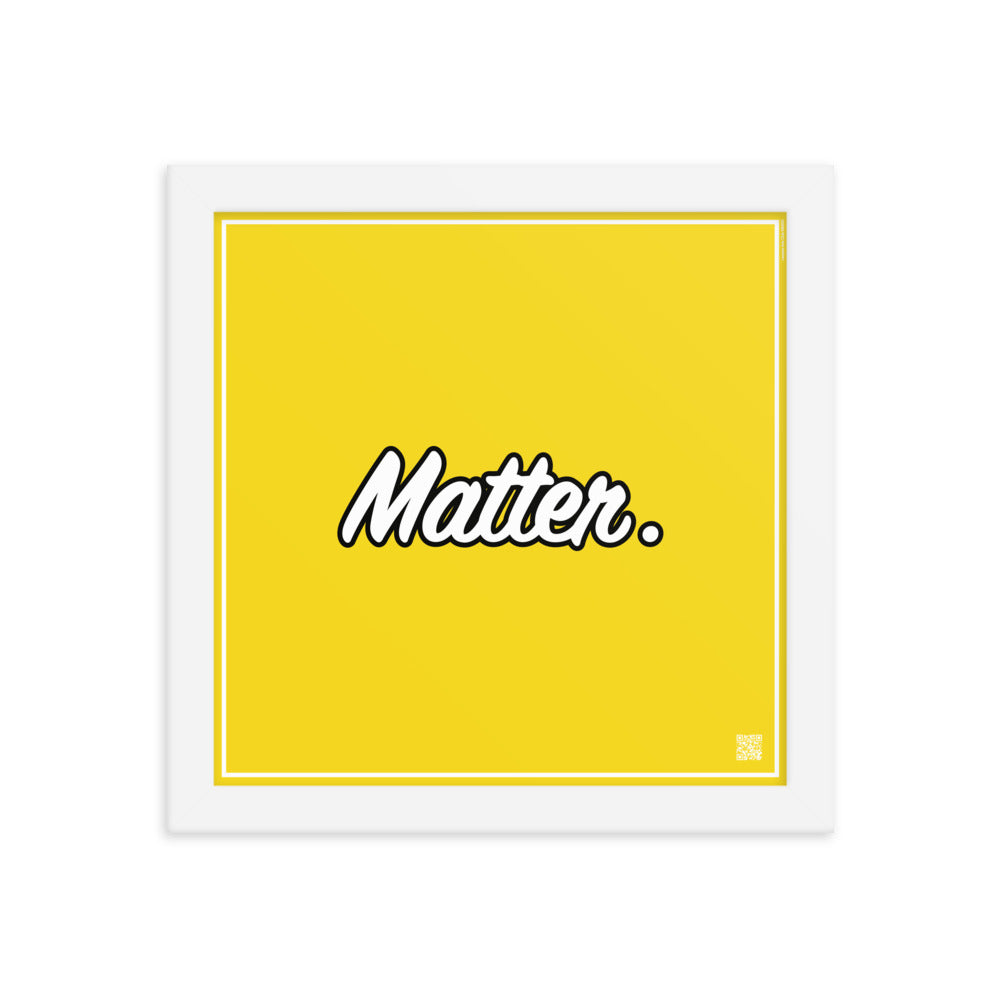 Matter. | Law On The Wall | Art poster framed | Lawyers Arts Club freeshipping - Lawyers Arts Club