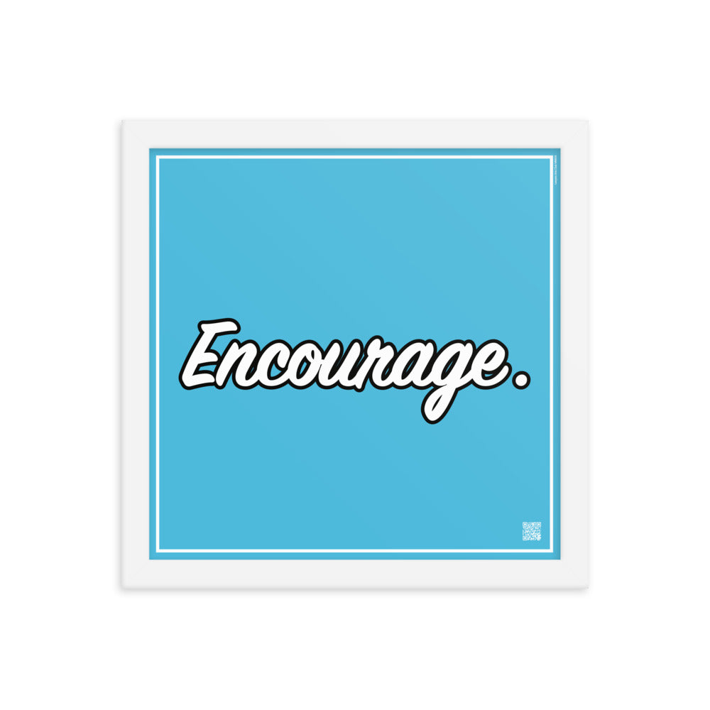 Encourage. | Law On The wall | Art poster framed | Lawyers Arts Club freeshipping - Lawyers Arts Club