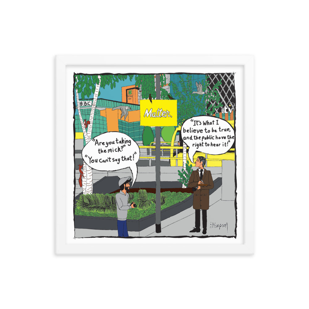 Matter. | The Legal Cartoon | Art poster framed | Lawyers Arts Club freeshipping - Lawyers Arts Club