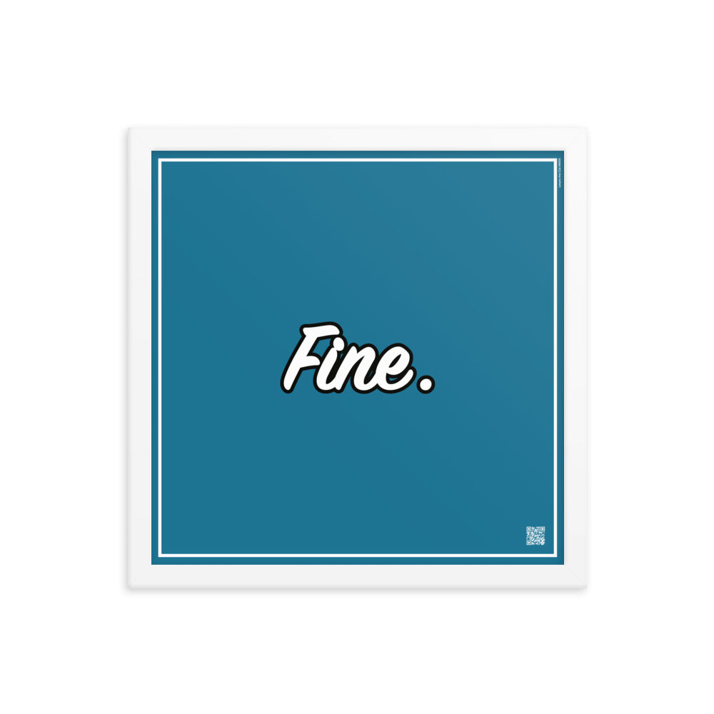 Fine. | Law On The Wall | Art poster framed | Lawyers Arts Club freeshipping - Lawyers Arts Club