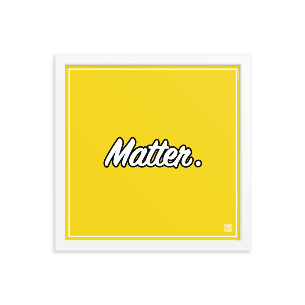 Matter. | Law On The Wall | Art poster framed | Lawyers Arts Club freeshipping - Lawyers Arts Club