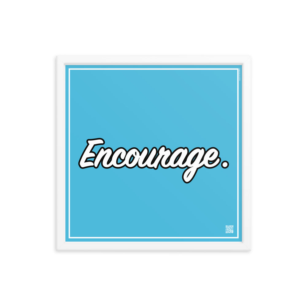 Encourage. | Law On The wall | Art poster framed | Lawyers Arts Club freeshipping - Lawyers Arts Club