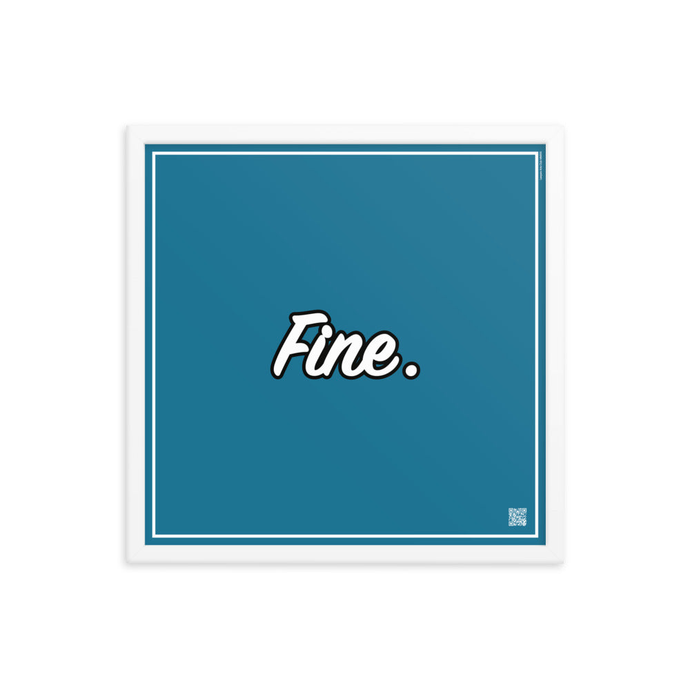 Fine. | Law On The Wall | Art poster framed | Lawyers Arts Club freeshipping - Lawyers Arts Club