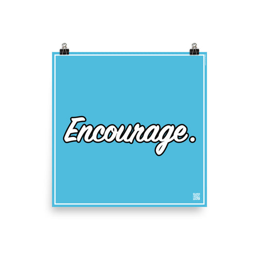 Encourage. | Law On The wall | Art poster | Lawyers Arts Club freeshipping - Lawyers Arts Club